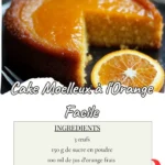 Discover this easy and delicious Moist Orange Cake (Cake Moelleux à l'Orange) recipe! Soft, fluffy, and bursting with citrus flavor, it's perfect for any occasion.