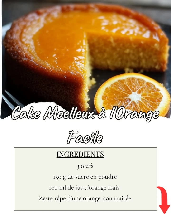 Discover this easy and delicious Moist Orange Cake (Cake Moelleux à l'Orange) recipe! Soft, fluffy, and bursting with citrus flavor, it's perfect for any occasion.