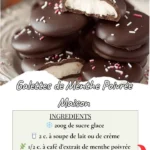 Préparez de délicieuses Galettes de Menthe Poivrée Maison, parfaites pour les fêtes. Une recette facile pour des biscuits frais et gourmands
