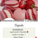Succombez à la douceur des Macarons Fondants à la Fraise Tagada, une recette gourmande et colorée qui marie la délicatesse des macarons avec le goût unique des célèbres bonbons.