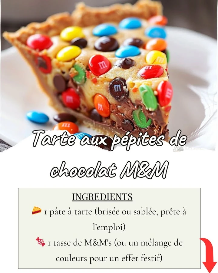 Découvrez la recette de la tarte aux pépites de chocolat et M&M's, un dessert coloré, croquant et ultra-gourmand. Parfait pour les anniversaires ou les pauses sucrées en famille !