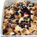 blueberry swirl french toast bake 2026 05 01 184047 1